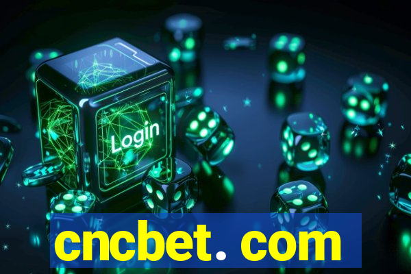 cncbet. com